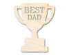 Unfinished Best Dad Trophy Shape | DIY Craft Cutout | up to 46" DIY