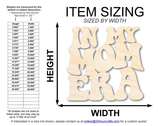 Unfinished Wood In My Mom Era Cutout | DIY Craft Shape | up to 46" DIY