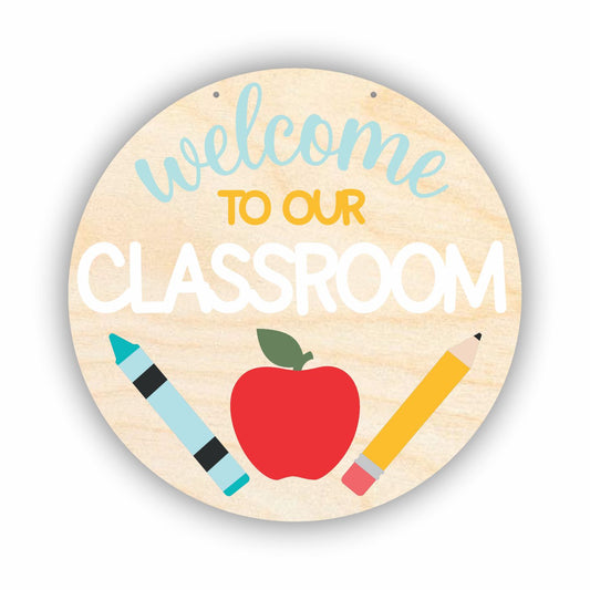 Unfinished Wood Welcome to our Classroom Door Sign Kit | Wood Craft Cutouts | 1/4" Thick |