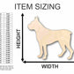 Unfinished Wood Boxer Dog Shape - Animal - Pet - Craft - up to 46" DIY