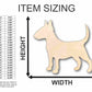Unfinished Wood Bull Terrier Dog Shape - Animal - Pet - Craft - up to 46" DIY