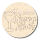 Unfinished Wood Always Happy Hour Door Sign Kit | Wood Craft Cutouts | 1/4" Thick |