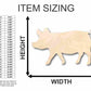 Unfinished Wood Pig Shape - Farm Animal - Craft - up to 46" DIY