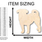 Unfinished Wood Pug Dog Shape - Craft - up to 46" DIY