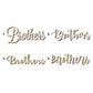 Brothers Sign Unfinished Wood Cutout Home Decor DIY