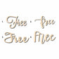 Free Sign Unfinished Wood Cutout Home Decor DIY