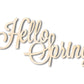 Unfinished Wood Hello Spring Shape - Word Craft - up to 46"