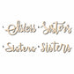 Sisters Sign Unfinished Wood Cutout Home Decor DIY