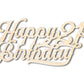 Unfinished Happy 21st Birthday Sign Shape | DIY Craft Cutout | up to 46" DIY