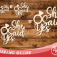 Unfinished Wood She Said Yes Shape | DIY Craft Cutout | up to 46" DIY