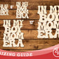 Unfinished Wood In My Boy Mom Era Cutout | DIY Craft Shape | up to 46" DIY