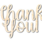 Unfinished Wood Thank You! Outline Shape | DIY Craft Cutout | up to 46" DIY