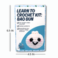 Bao Bun Learn to Crochet Kit
