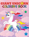 Giant Unicorn Coloring Book – Ages 1-8 Girls & Toddlers