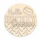 Unfinished Wood Hello Hockey Season Door Sign Kit | Wood Craft Cutouts | 1/4" Thick |