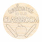 Unfinished Wood Welcome to our Classroom Door Sign Kit | Wood Craft Cutouts | 1/4" Thick |