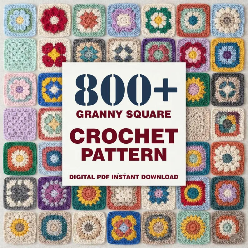 800+ Granny Square Patterns , Ultimate Crochet Pattern Bundle, Crochet Pattern For Beginners