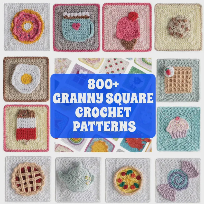 800+ Granny Square Patterns , Ultimate Crochet Pattern Bundle, Crochet Pattern For Beginners