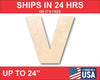 Unfinished Wood Block Letter V - Craft - up to 46" DIY