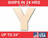 Unfinished Wood Block Letter Y - Craft - up to 46" DIY