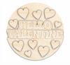 Unfinished Wood Hello Valentine Door Sign Kit | Wood Craft Cutouts | 1/4" Thick |